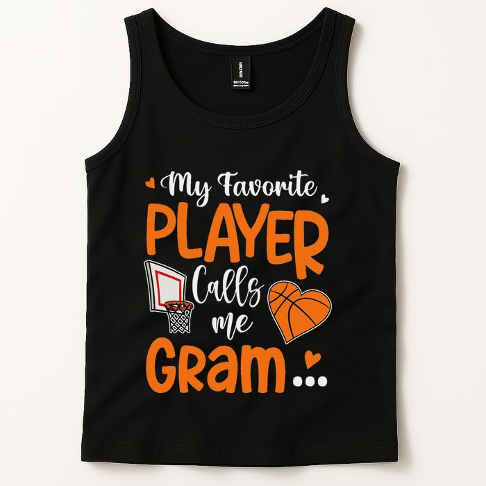 My Favorite Basketball Player Calls Me Gram Tank Top