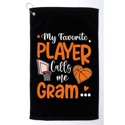 My Favorite Basketball Player Calls Me Gram Golf Towel