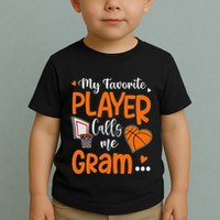 My Favorite Basketball Player Calls Me Gram Toddler T-Shirt