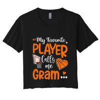 My Favorite Basketball Player Calls Me Gram Crop Top