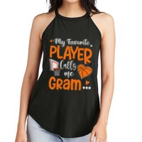 My Favorite Basketball Player Calls Me Gram Women's Perfect Tri Rocker Tank