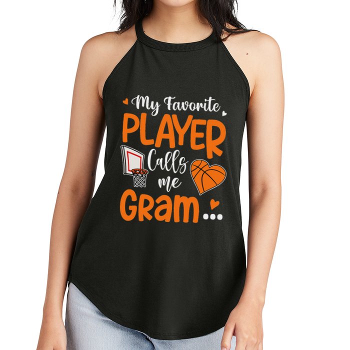 My Favorite Basketball Player Calls Me Gram Women's Perfect Tri Rocker Tank
