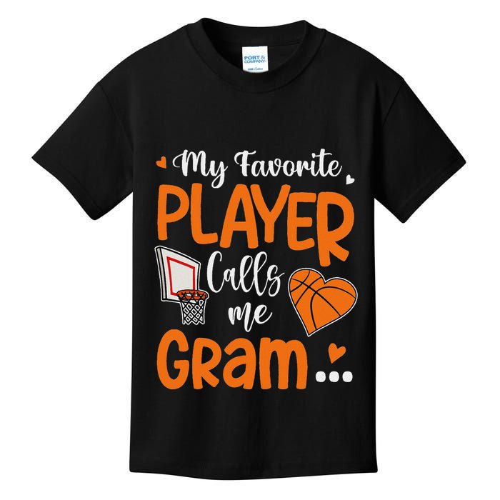 My Favorite Basketball Player Calls Me Gram Kids T-Shirt