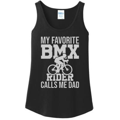 My Favorite BMX Rider Calls Me Dad Gift Road Cyling Ladies Essential Tank