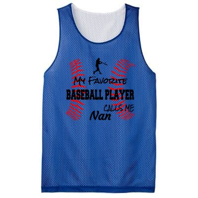 My Favorite Baseball Player Calls Me Nan Proud Love Ball Great Gift Mesh Reversible Basketball Jersey Tank