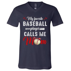 My Favorite Baseball Player Calls Me Mom Funny MotherS Day V-Neck T-Shirt