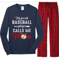 My Favorite Baseball Player Calls Me Mom Funny MotherS Day Long Sleeve Pajama Set