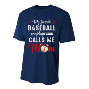 My Favorite Baseball Player Calls Me Mom Funny MotherS Day Performance Sprint T-Shirt