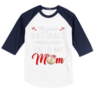 My Favorite Baseball Player Calls Me Mom Funny MotherS Day Baseball Sleeve Shirt