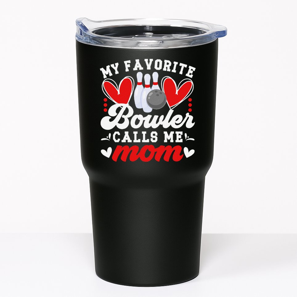 My Favorite Bowler Calls Me Mom Of A Bowler Mama Bowling Mom Tumbler