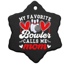 My Favorite Bowler Calls Me Mom Of A Bowler Mama Bowling Mom Ceramic Star Ornament