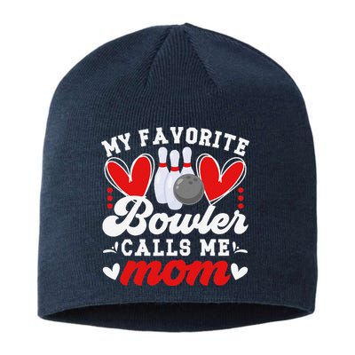 My Favorite Bowler Calls Me Mom Of A Bowler Mama Bowling Mom Sustainable Beanie