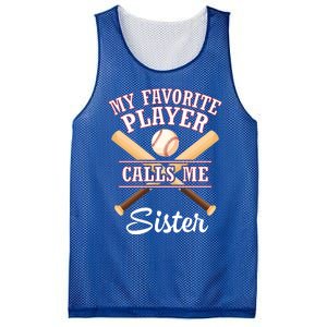 My Favorite Baseball Player Calls Me Sister Brother Cousin Cool Gift Mesh Reversible Basketball Jersey Tank