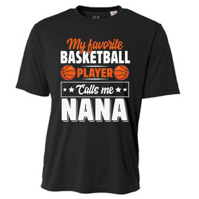 My Favorite Basketball Player Calls Me Nana Mother's Day Cooling Performance Crew T-Shirt