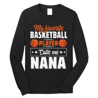 My Favorite Basketball Player Calls Me Nana Mother's Day Long Sleeve Shirt