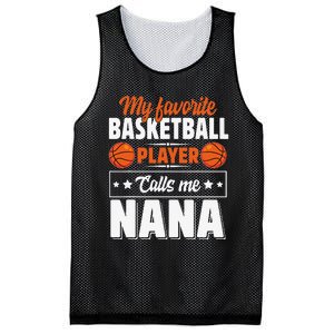 My Favorite Basketball Player Calls Me Nana Mother's Day Mesh Reversible Basketball Jersey Tank