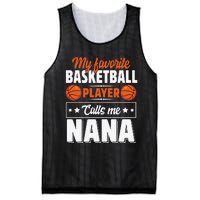 My Favorite Basketball Player Calls Me Nana Mother's Day Mesh Reversible Basketball Jersey Tank