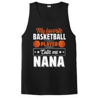 My Favorite Basketball Player Calls Me Nana Mother's Day PosiCharge Competitor Tank