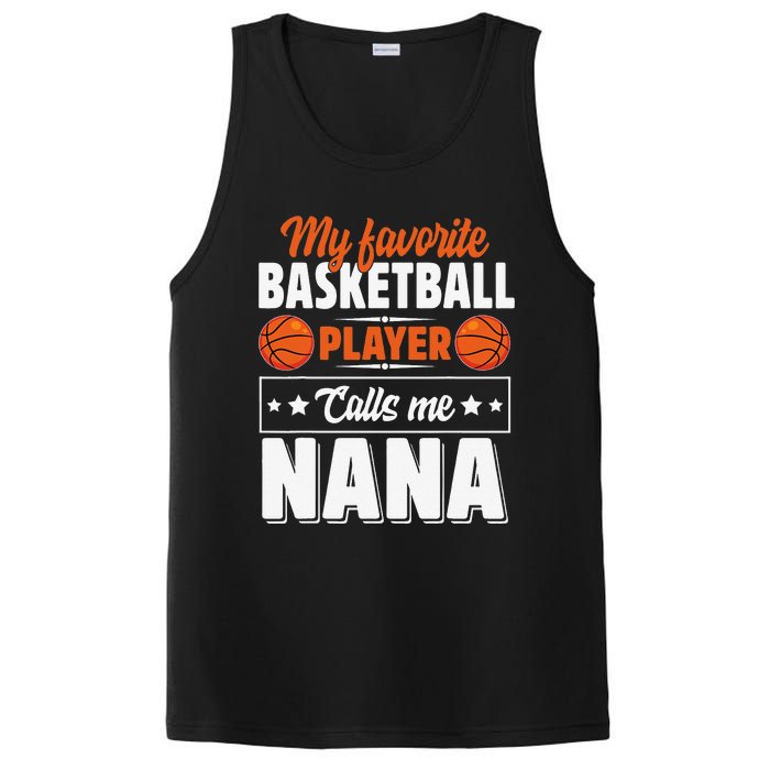 My Favorite Basketball Player Calls Me Nana Mother's Day PosiCharge Competitor Tank