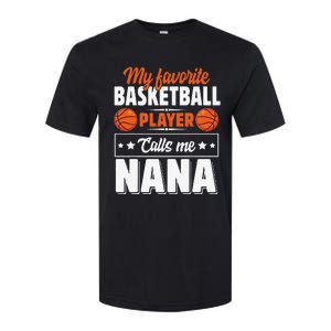 My Favorite Basketball Player Calls Me Nana Mother's Day Softstyle CVC T-Shirt