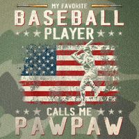 My Favorite Baseball Player Calls Me Pawpaw Flag Father Day Legacy Tie Dye Trucker Hat