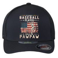 My Favorite Baseball Player Calls Me Pawpaw Flag Father Day Flexfit Unipanel Trucker Cap