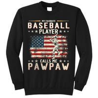 My Favorite Baseball Player Calls Me Pawpaw Flag Father Day Sweatshirt