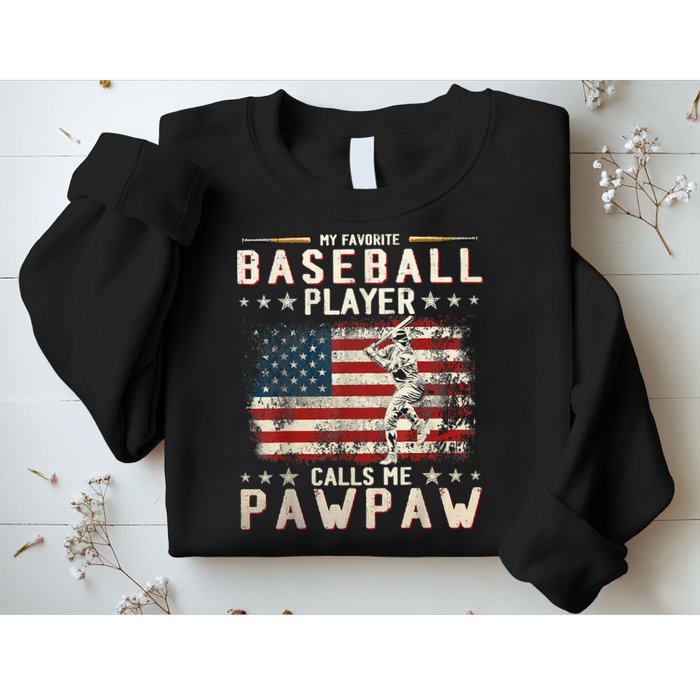 My Favorite Baseball Player Calls Me Pawpaw Flag Father Day Sweatshirt