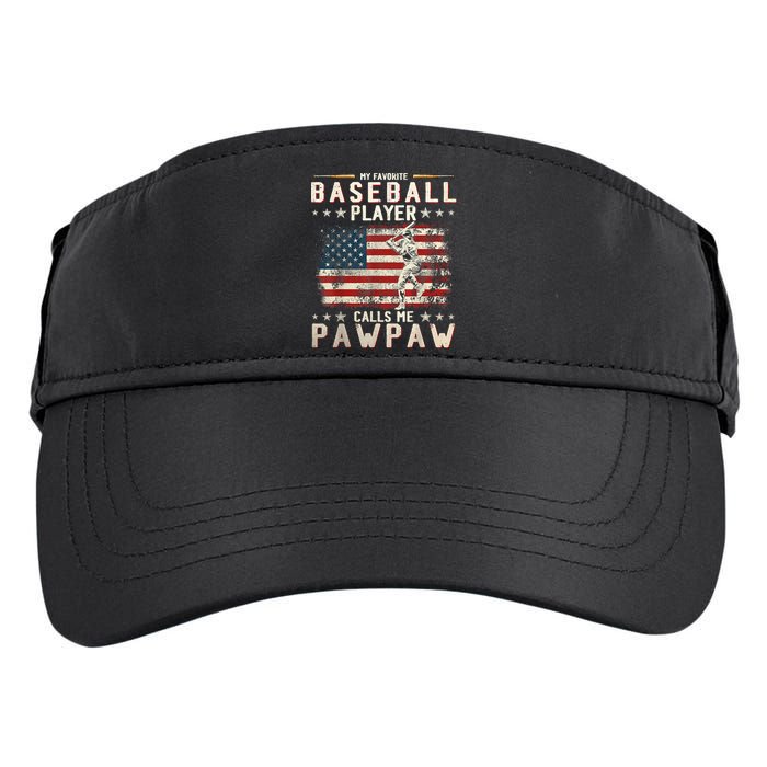 My Favorite Baseball Player Calls Me Pawpaw Flag Father Day Adult Drive Performance Visor