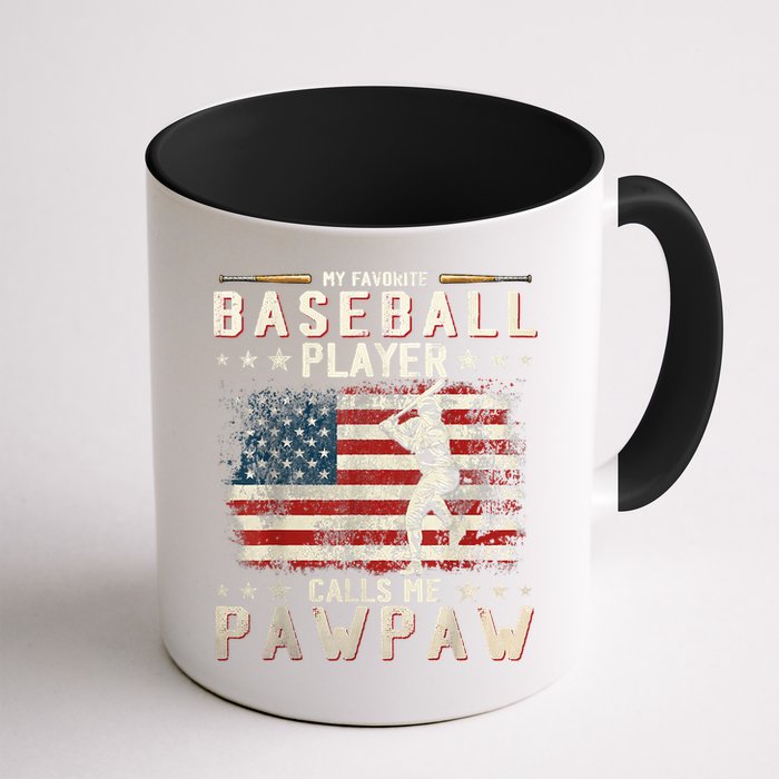 My Favorite Baseball Player Calls Me Pawpaw Flag Father Day Mug