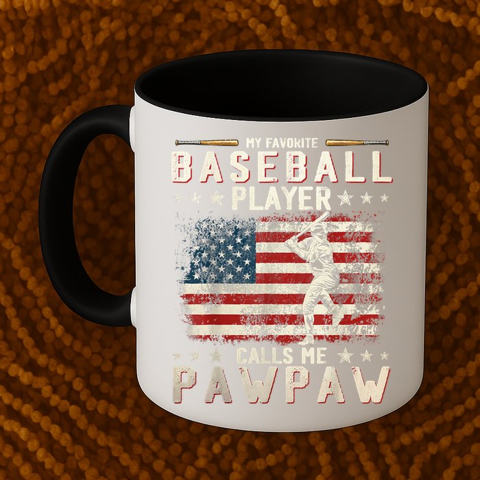 My Favorite Baseball Player Calls Me Pawpaw Flag Father Day Mug