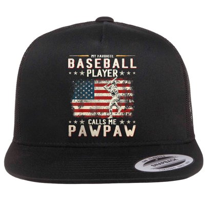 My Favorite Baseball Player Calls Me Pawpaw Flag Father Day Flatbill Hat