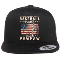 My Favorite Baseball Player Calls Me Pawpaw Flag Father Day Flatbill Hat
