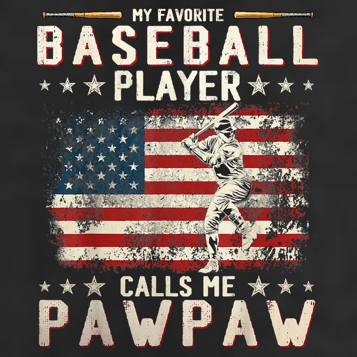 My Favorite Baseball Player Calls Me Pawpaw Flag Father Day Trucker Hat