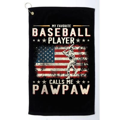My Favorite Baseball Player Calls Me Pawpaw Flag Father Day Golf Towel