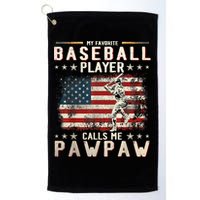 My Favorite Baseball Player Calls Me Pawpaw Flag Father Day Golf Towel