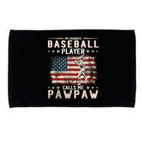 My Favorite Baseball Player Calls Me Pawpaw Flag Father Day Microfiber Hand Towel