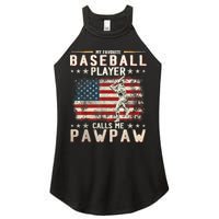 My Favorite Baseball Player Calls Me Pawpaw Flag Father Day Women's Perfect Tri Rocker Tank