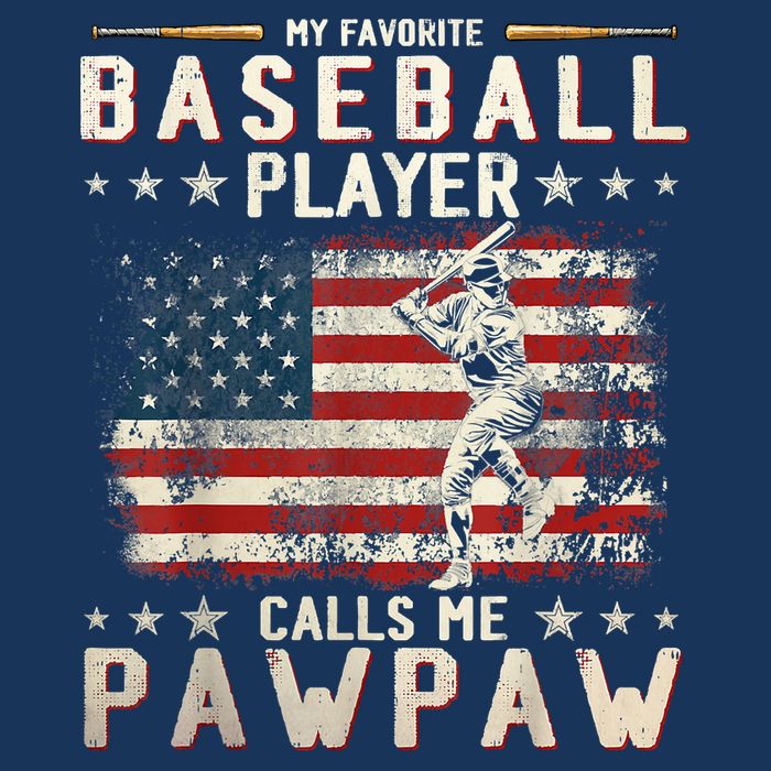 My Favorite Baseball Player Calls Me Pawpaw Flag Father Day Infant Baby Jersey Bodysuit