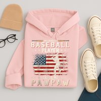 My Favorite Baseball Player Calls Me Pawpaw Flag Father Day Hoodie