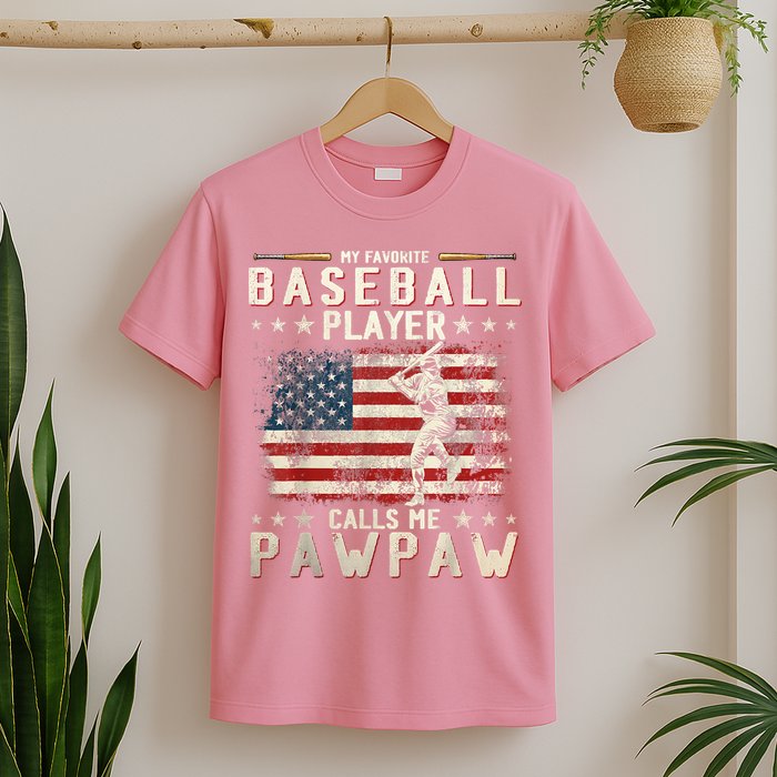 My Favorite Baseball Player Calls Me Pawpaw Flag Father Day T-Shirt