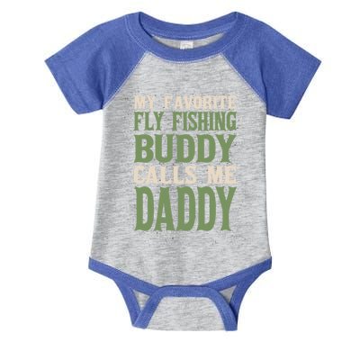 My Favorite Buddy Fly Fishing Daddy Angling Dad Hobby Family Gift Infant Baby Jersey Bodysuit