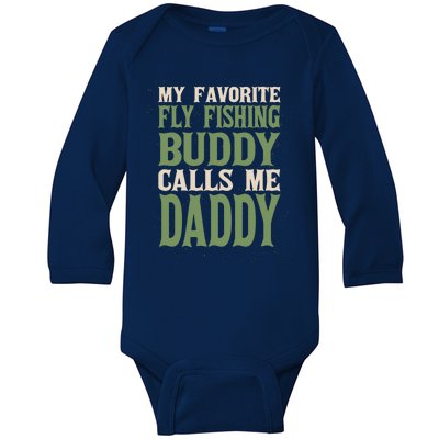 My Favorite Buddy Fly Fishing Daddy Angling Dad Hobby Family Gift Baby Long Sleeve Bodysuit