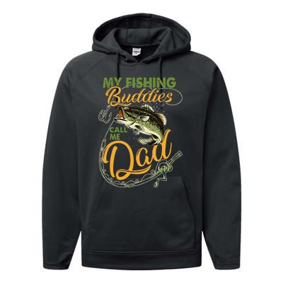 My Fishing Buddies Call Me Dad Father Day Birthday Christmas Gift Performance Fleece Hoodie