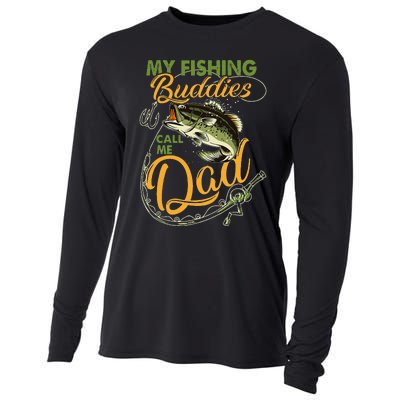 My Fishing Buddies Call Me Dad Father Day Birthday Christmas Gift Cooling Performance Long Sleeve Crew