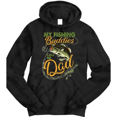 My Fishing Buddies Call Me Dad Father Day Birthday Christmas Gift Tie Dye Hoodie