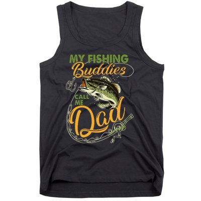 My Fishing Buddies Call Me Dad Father Day Birthday Christmas Gift Tank Top