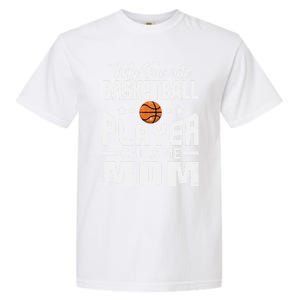 My Favorite Basketball Player Calls Me Mom Cool Gift Garment-Dyed Heavyweight T-Shirt