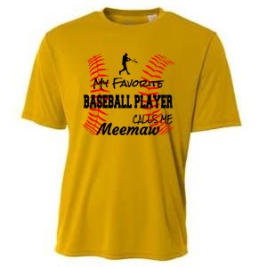 My Favorite Baseball Player Calls Me Meemaw Proud Love Gift Cooling Performance Crew T-Shirt