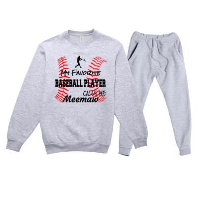 My Favorite Baseball Player Calls Me Meemaw Proud Love Gift Premium Crewneck Sweatsuit Set